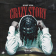 King Von ft Lil Durk Crazy Story 2.0