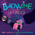 Feid, Farruko, El Alfa - badwine (Extended Remix) ft. Lenny Tavárez