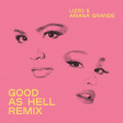 Good As Hell Remix (feat. Ariana Grande)