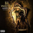 Lil Wayne ft. Bruno Mars - Mirror
