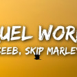 SEEB ft. SKIP MARLEY - CRUEL WORLD