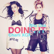 Charli XCX feat. Rita Ora - Doing It