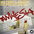 Ian Carey & Rosette feat. Timbaland & Brasco – Amnesia