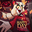 Happy Day In Hell (Hazbin Hotel)